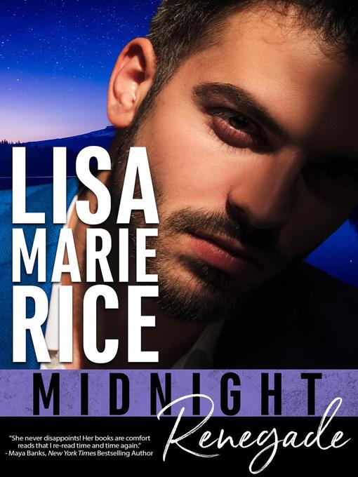 Title details for Midnight Renegade by Lisa Marie Rice - Available